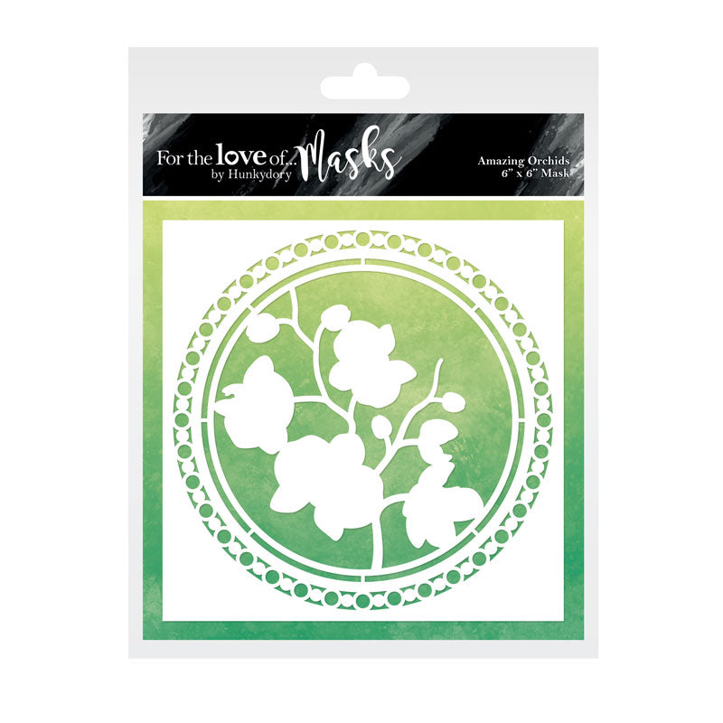 For the Love of Masks - Amazing Orchids