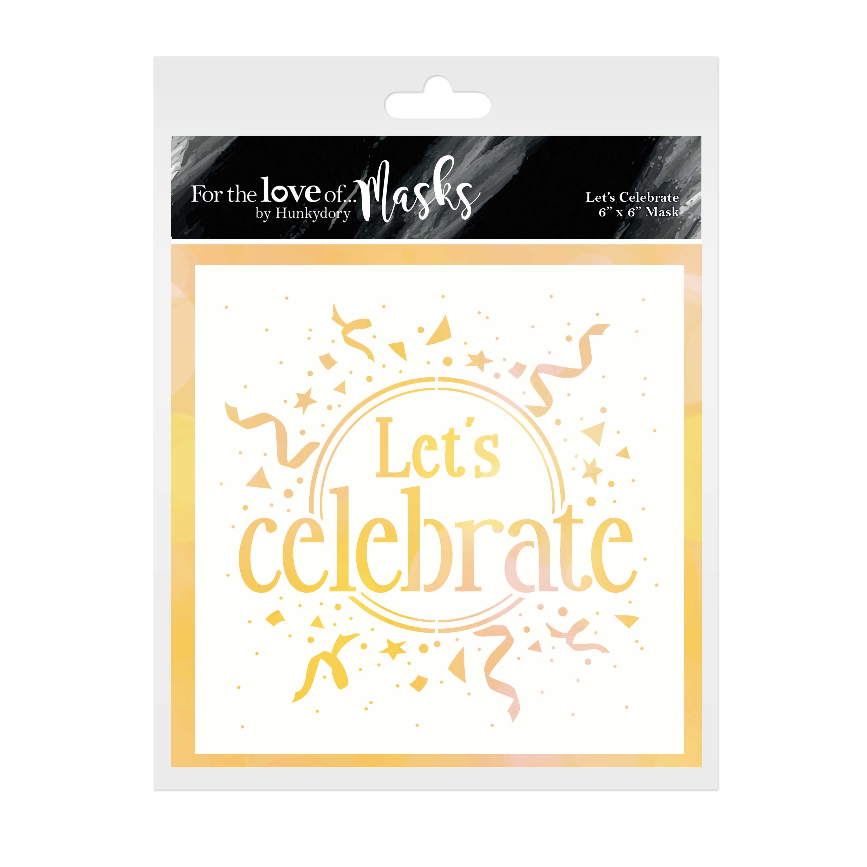 For the Love of Masks - Let's Celebrate