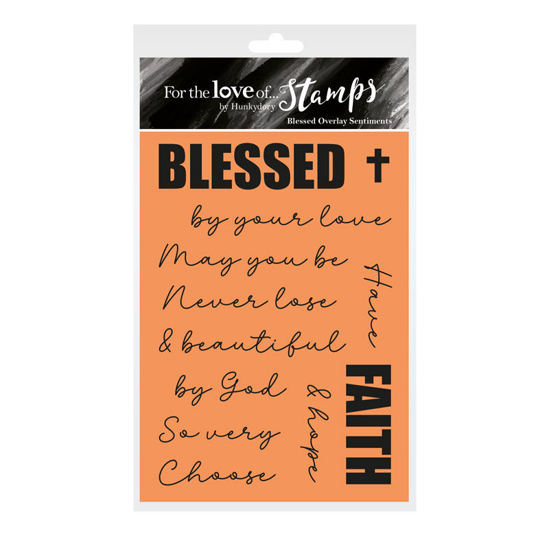 For the Love of Stamps - Blessed Overlay Sentiments