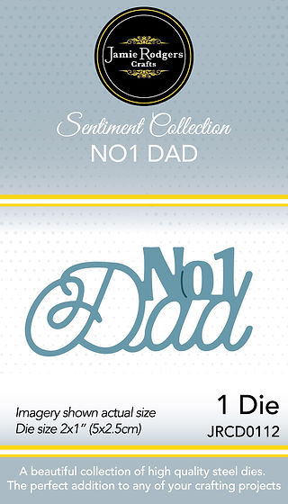 Jamie Rodgers Crafts No.1 Dad Die Set