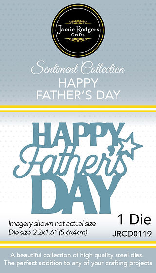 Jamie Rodgers Crafts Happy Father's Day Die Set