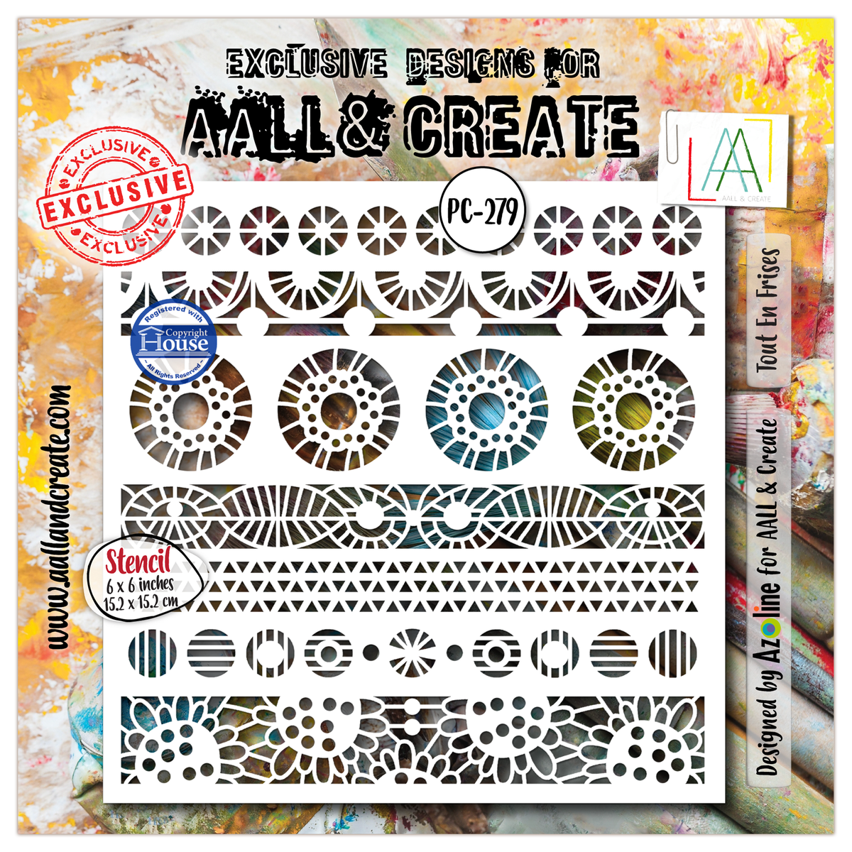 AALL and Create - 6"x6" Stencil - Tout En Frises