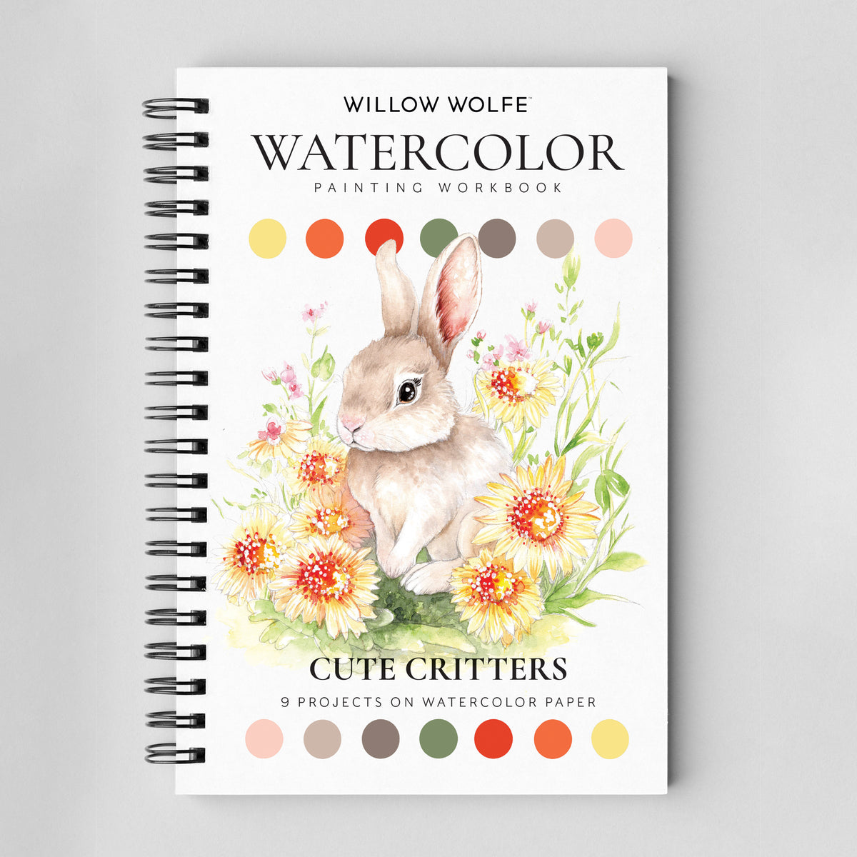 Willow Wolfe - Watercolor Workbook: Cute Critters by Willow Wolfe