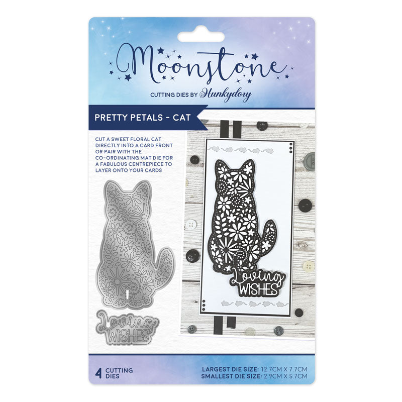 Moonstone Dies - Pretty Petals Cat