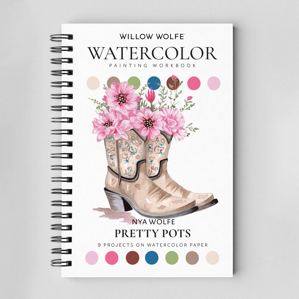 Willow Wolfe - Watercolor Workbook: Pretty Pots by Willow Wolfe