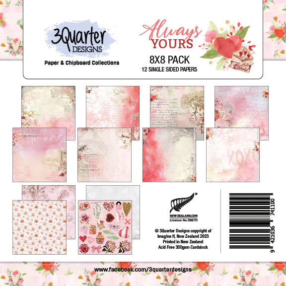 3Quarter Designs - 8" X 8" Paper Pack - Always Yours