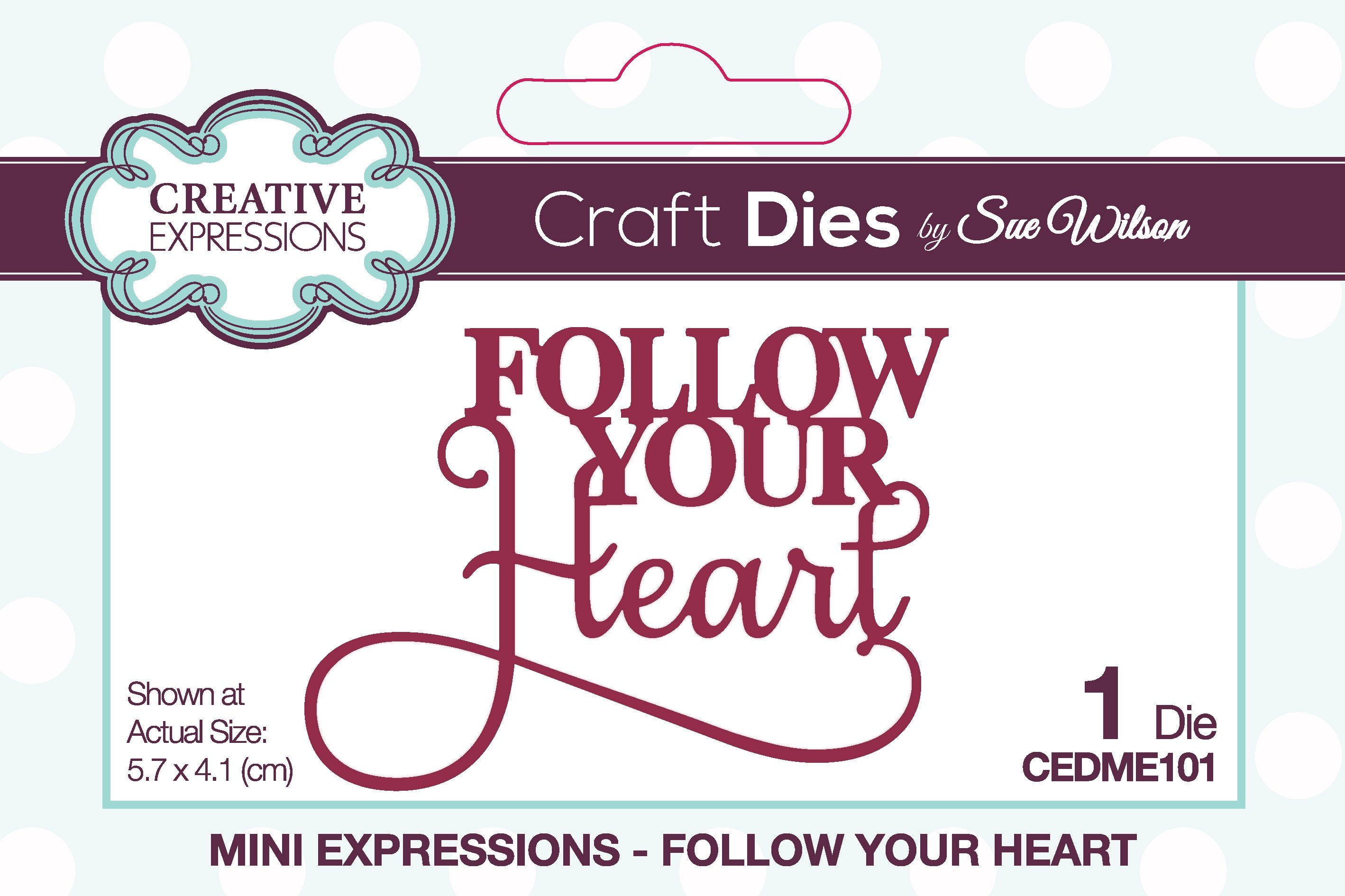 Creative Expressions Sue Wilson Mini Expressions Follow Your Heart Craft Die