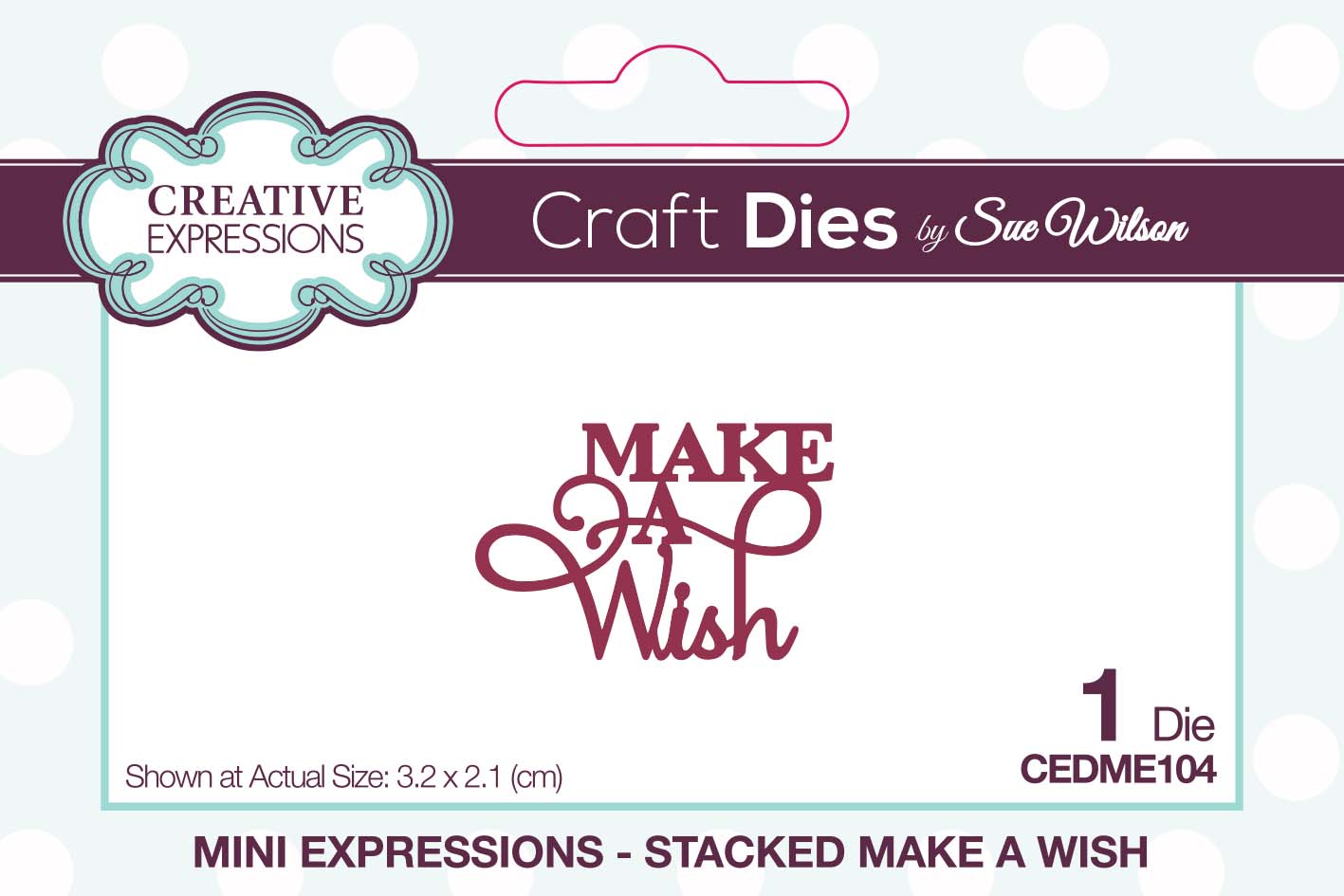 Creative Expressions Sue Wilson Mini Expressions Stacked Make A Wish Craft Die