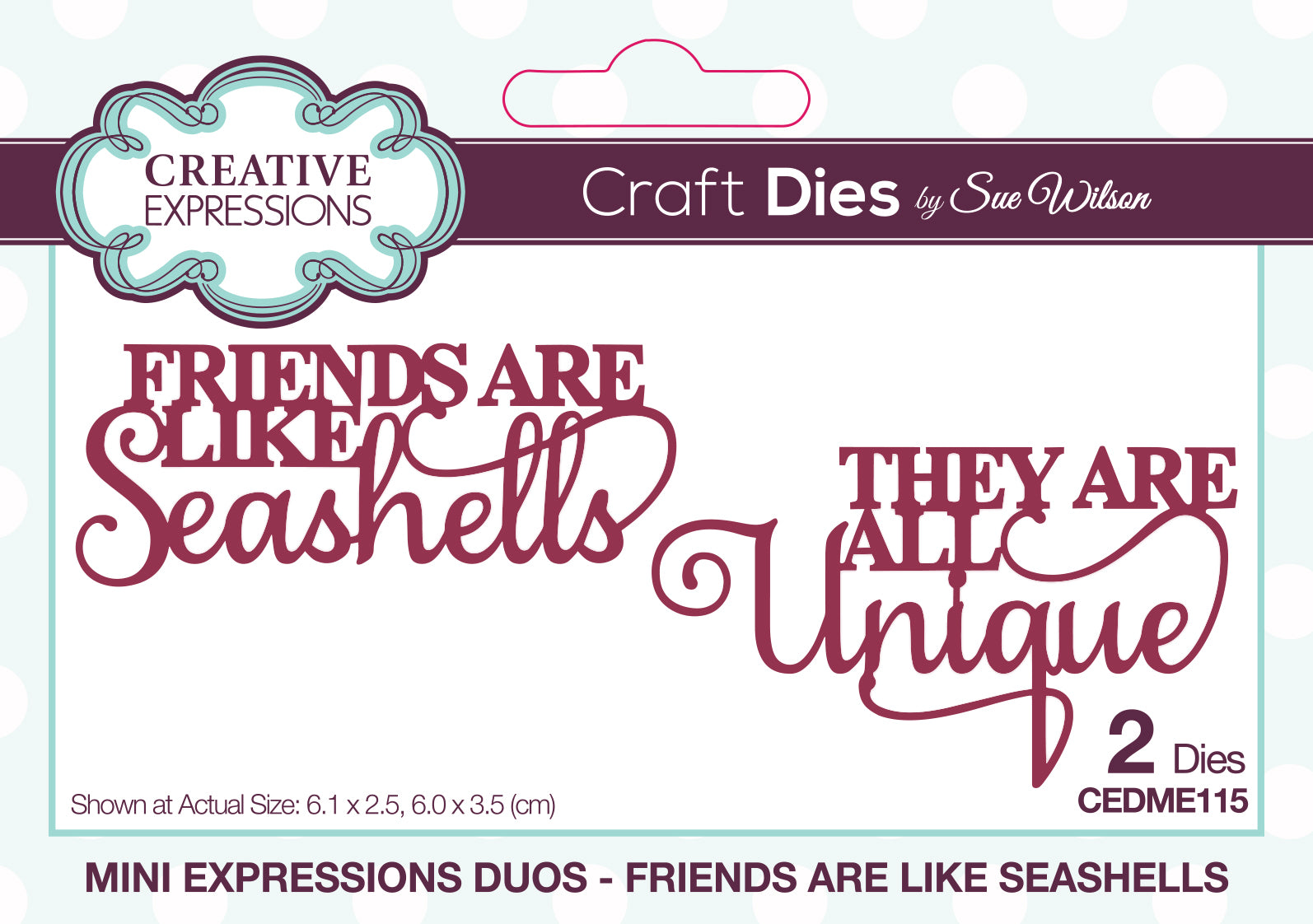 Creative Expressions Sue Wilson Mini Expressions Duo Friends Are Like Seashells Craft Die