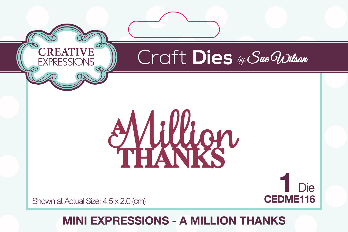 Creative Expressions Sue Wilson Mini Expressions A Million Thanks Craft Die