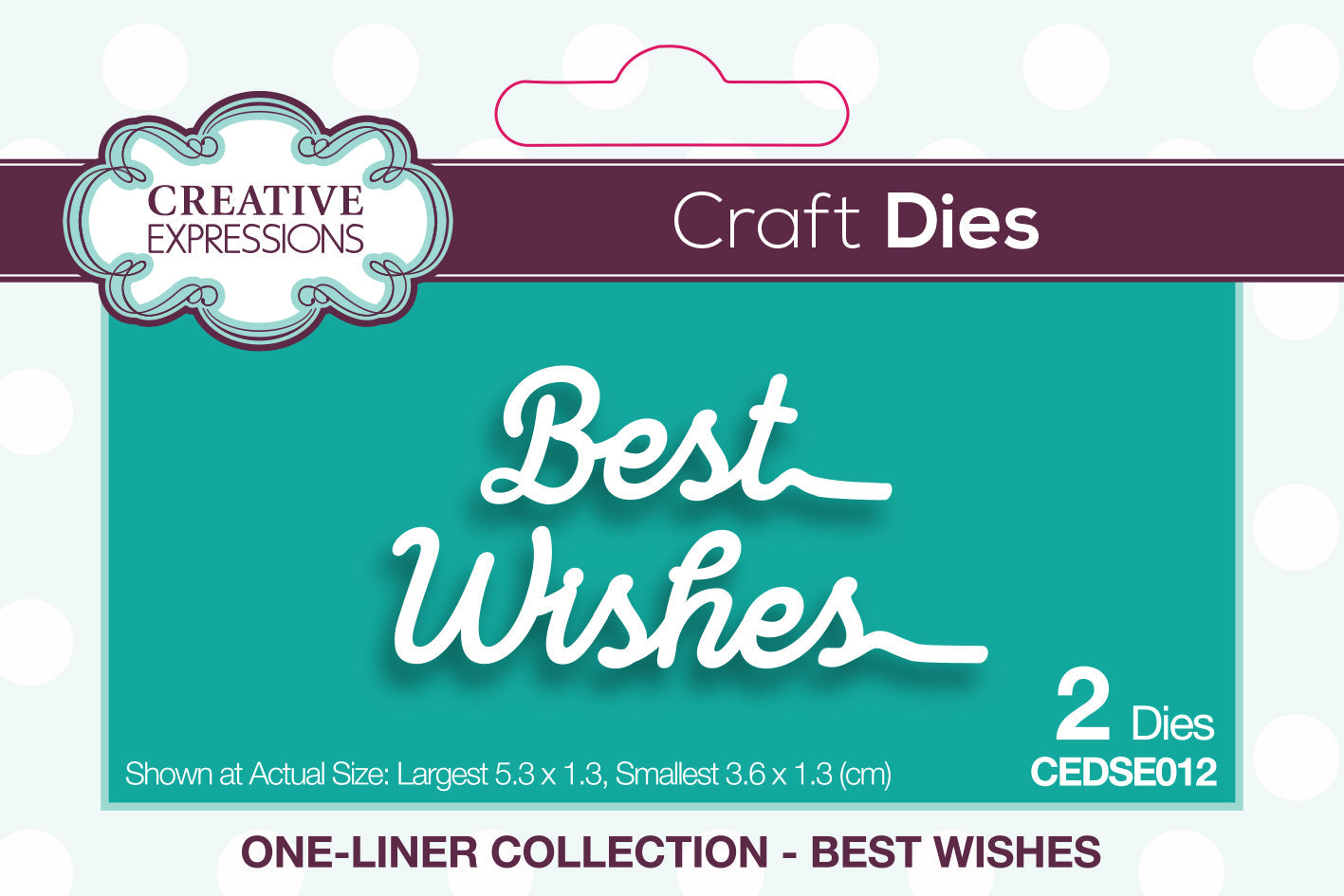 Creative Expressions One-liner Collection Best Wishes Craft Die