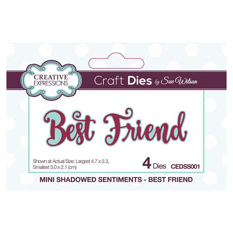 Creative Expressions Mini Shadowed Sentiments Best Friend