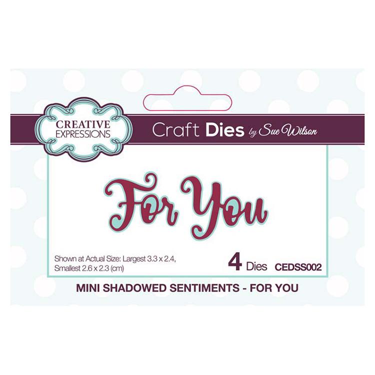 Creative Expressions Mini Shadowed Sentiments For You