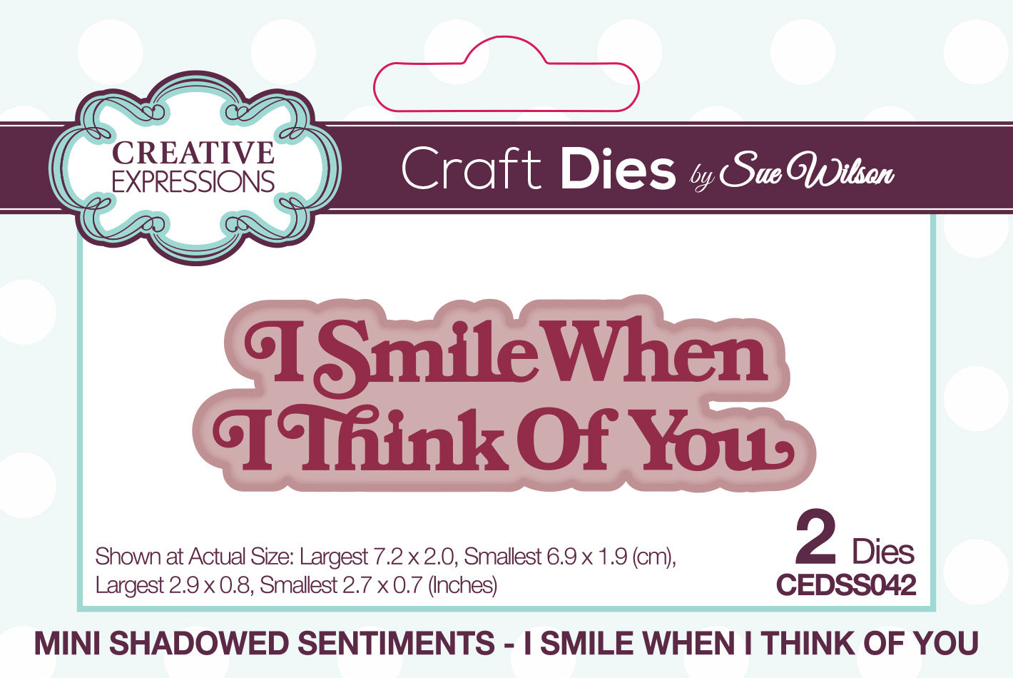 Creative Expressions Sue Wilson Mini Shadowed Sentiments I Smile When I Think Of You Craft Die