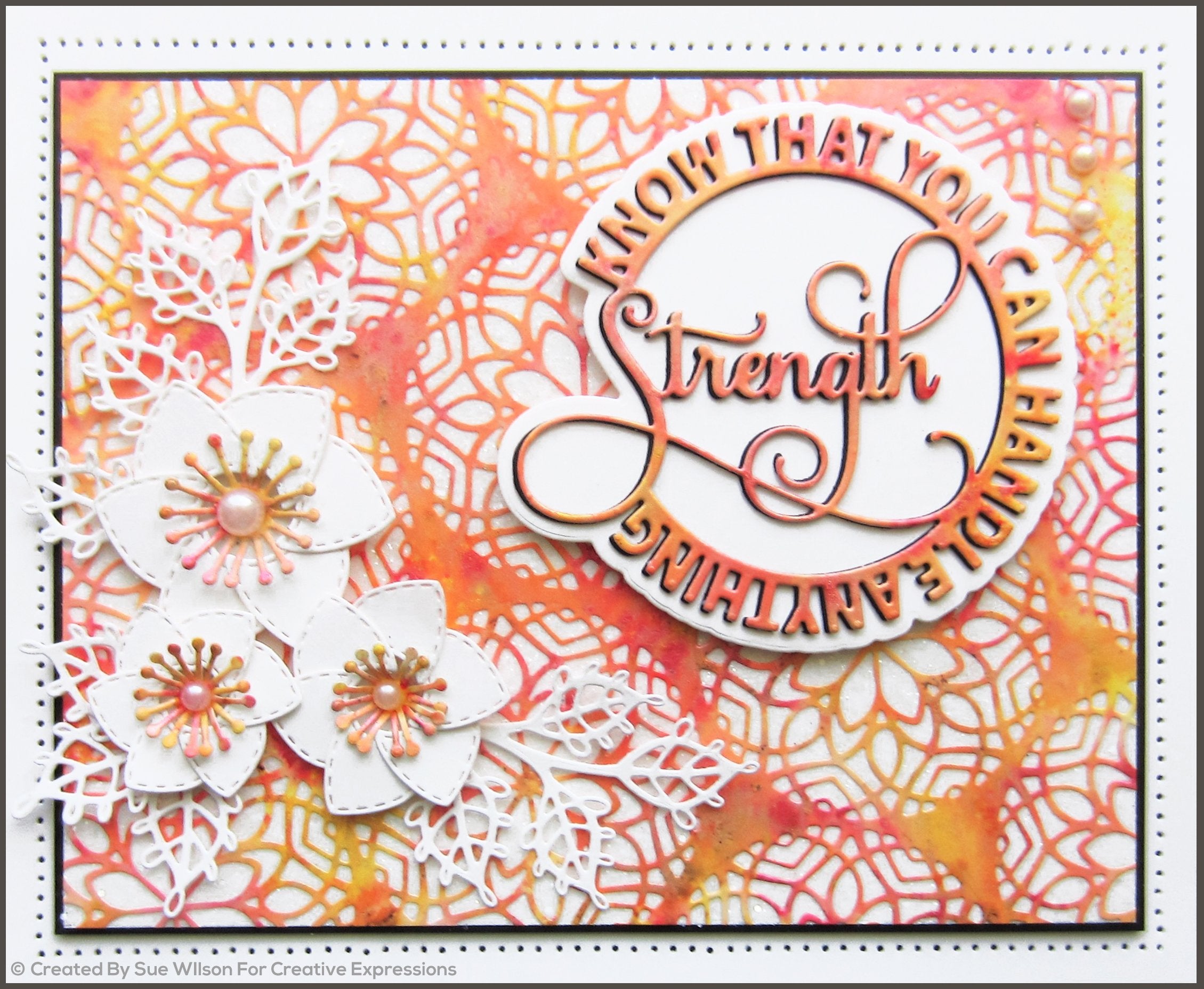 Sue Wilson Circle Sayings Strength Craft Die