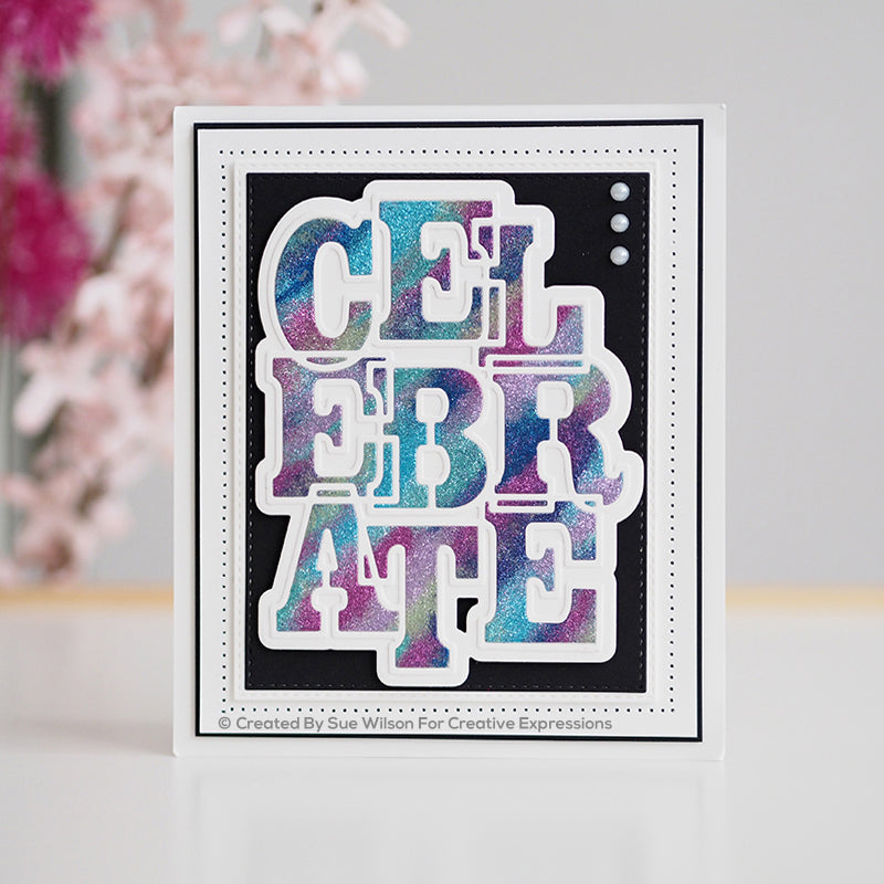 Sue Wilson Big Bold Words Celebrate Craft Die & Stamp Set