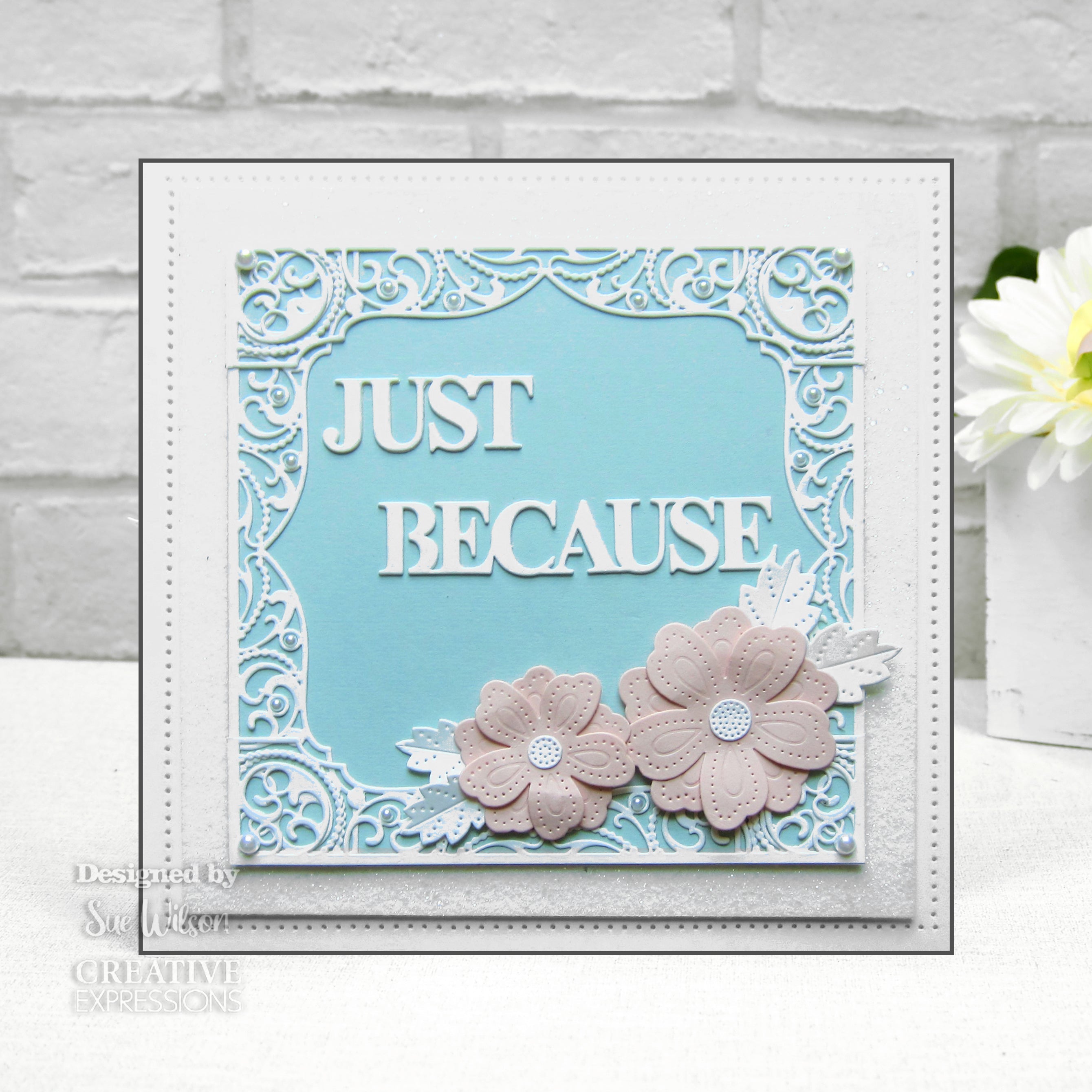 Creative Expressions Sue Wilson Block Sentiments Just Because Craft Die